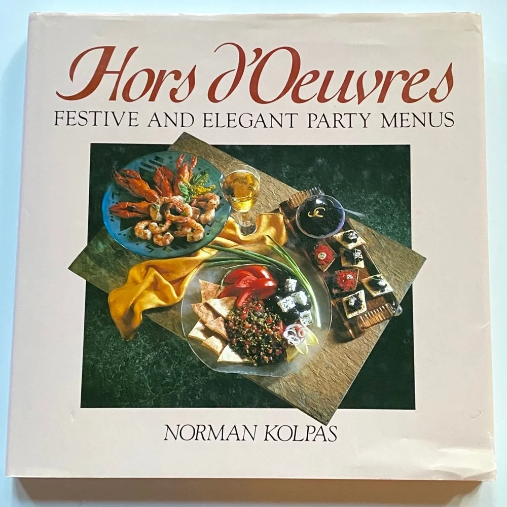 Hors D’Oeuvres: Festive & Elegant Party Menus | Hardcover Cookbook